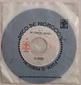 La Migra NO COMPRO AMORES/ LA EMBARCACION Musart 6430 ranchera 45 RPM 7" promo - Picture 1 of 4