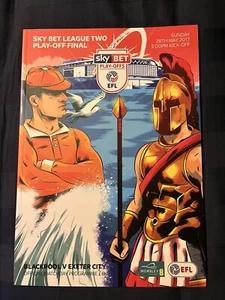 Blackpool vs Exeter City League Two Play Off Final Programme, 28/5/2017, VGC - Picture 1 of 2