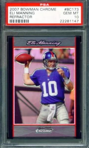 2007 Bowman Chrome "Refractor #BC173 ELI MANNING Giants --- (GEM MINT) PSA 10 - Picture 1 of 2