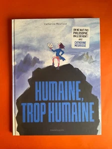 MEIRISSE HUMAINE TROP HUMAINE EO 2022 ED DARGAUD COMME NEUF - Picture 1 of 2