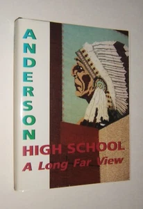 Anderson High School: A Long View by Frank Baker – HC w/DJ – Signed – Indiana - Bild 1 von 15
