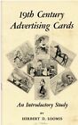 Vintage 19th Century Advertising Cards - An Introductory Study-Herbert D Loomis