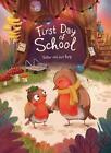 First Day of School by Esther Van den Berg (English) Hardcover Book