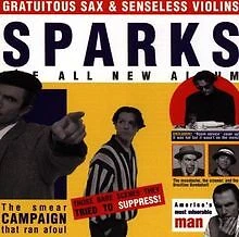 Gratuitous Sax & Senseless Vio von Sparks | CD | Zustand sehr gut - Bild 1 von 2