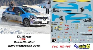 DECAL 1/43 CLIO RS R3T -  ROSSETTI - Rally MONTECARLO 2016 - Bild 1 von 1