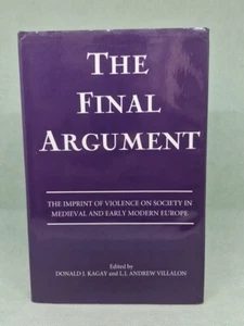 The Final Argument: The Imprint of Violence on Society in Medieval & Modern..... - Imagen 1 de 12