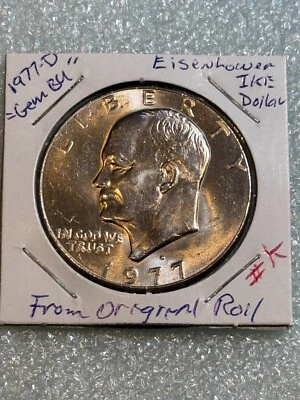 1977 D $1 Eisenhower IKE Dollar Gem BU Uncirculated Mint From Original Roll #K - Image 1 of 2