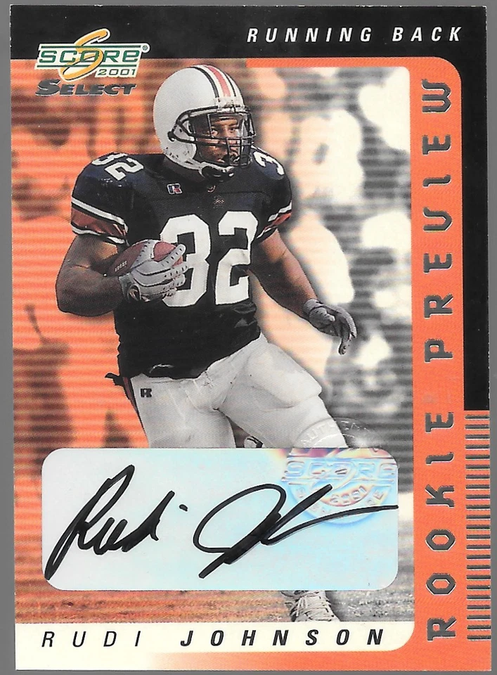 2001 Score Select Rookie Preview Auto Rudi Johnson #RP-43 Auto RC - Image 1 of 2