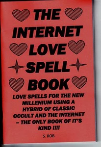 THE INTERNET LOVE SPELL BOOK S. Rob MAGICK MAGIC - Bild 1 von 1