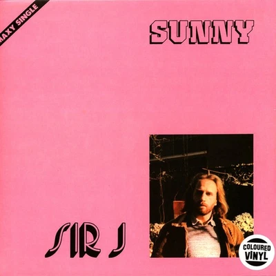 Sir J. - Sunny (Vinyl LP - 2023 - EU - Original) - Bild 1 von 3