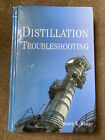 Distillation Troubleshooting by Henry Z. Kister (Hardcover, 2006)