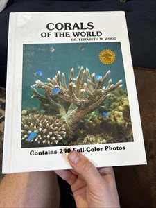 Reef Corals of the World Biology And Field Guide By Elizabeth M. Wood (1983) - Picture 1 of 9