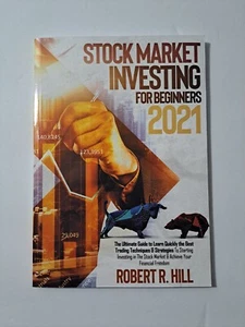 Stock Market Investing For Beginners 2021: The Ultimate Guide to Learn Quickly t - Picture 1 of 4