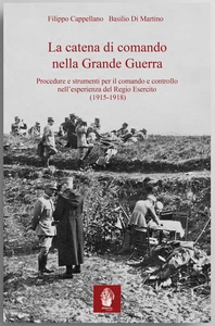 La catena di comando nella Grande Guerra, controllo del Regio esercito ww1 - Picture 1 of 1