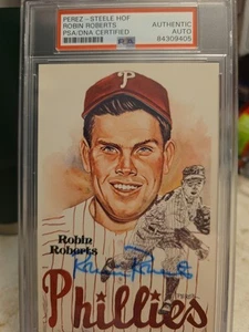 ROBIN ROBERTS PSA/DNA CERTIFIED AUTOGRAPHED PEREZ STEELE HOF POST CARD PHILLIES - Picture 1 of 2
