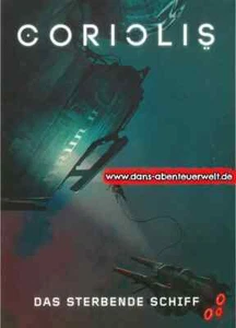 Coriolis - Das sterbende Schiff - Bild 1 von 1