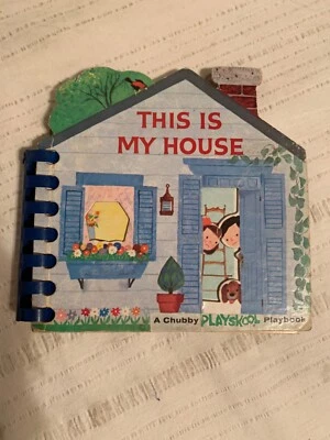  Rare This is My House Chubby Playskool Childrens Play Board Book 1964 Vintage - Image 1 of 4