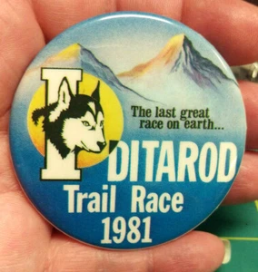 Alaska Iditarod 1000 millas 1981 botón de carrera en trineo para perros - La última gran carrera en la tierra - Imagen 1 de 3