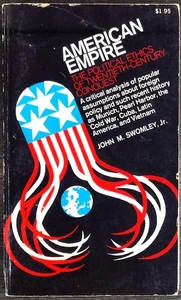 American empire;: The political ethics of twentieth-century conquest - Imagen 1 de 1