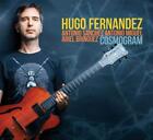 Fernandez, Hugo Cosmogram (CD) (IMPORTATION BRITANNIQUE)