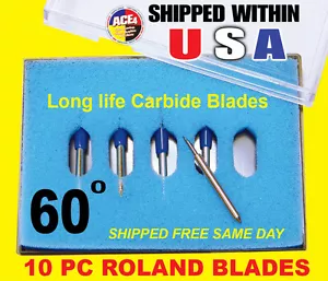 10x60° HIGH QUALITY ROLAND VINYL CUTTER PLOTTER BLADES NEW IN BOX - Picture 1 of 1