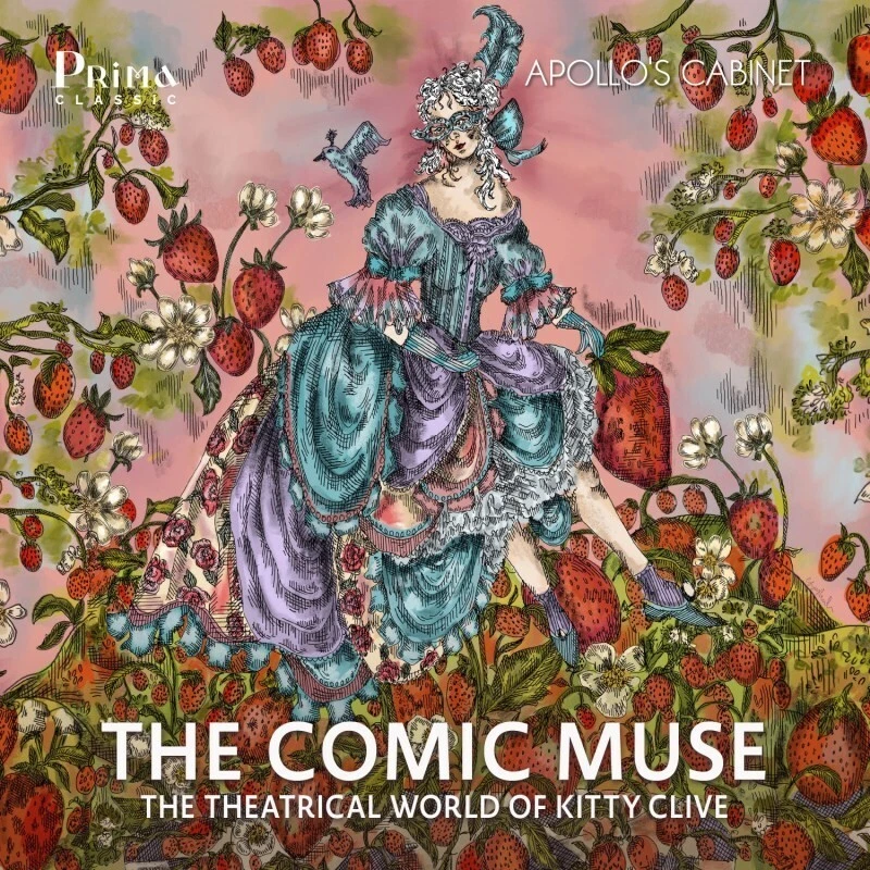 Apollo's Cabinet The Comic Muse: The Theatrical World of Kitty Clive (CD) Album - Image 1 of 1