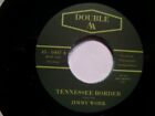 JIMMY WORK 45 - Tennessee Border  FREE POSTAGE 