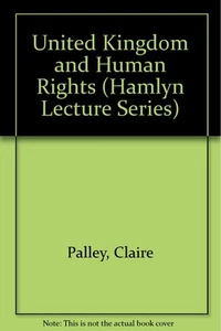 United Kingdom and Human Rights (Hamlyn Lecture Series),Palley,  - Picture 1 of 1