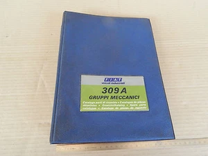 CATALOGO PARTI DI RICAMBIO ORIGINALE BUS PULLMAN FIAT 309 A GRUPPI MECCANICI '76 - Foto 1 di 7