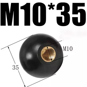 Ball Handle Knobs Bakelite Plastic Dia 16mm~50mm M4 M5 M6 M8 M10 M12 M16 Thread - Picture 1 of 42