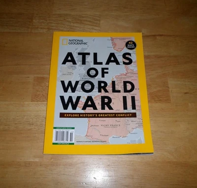 National Geographic Atlas Of World War II WWII Magazine 2025 *NEW* - Image 1 of 3