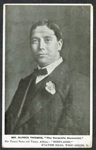 1905 Advertising Postcard THE VERSATILE HUMORIST Alfred Thomas WOOD GREEN CDS - Picture 1 of 2
