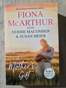 A Mother's Gift by Fiona McArthur - 3in1 Paperback - Bild 1 von 2