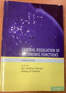 Central Regulation of Autonomic Functions HC Verberne 1990 Oxford U Press 2nd ed - Picture 1 of 10