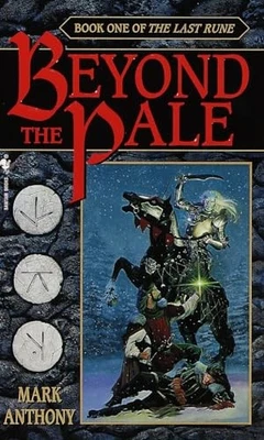 Beyond the Pale: Book One of The Last..., Anthony, Mark - Image 1 of 2