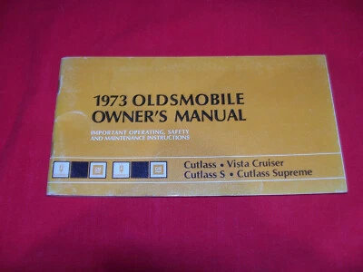 1973 Oldsmobile Owners Manual Cutlass Supreme S Vista Cruiser Car Glove Box Book Foto 1 de 3