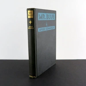 Mr Blue, Myles Connolly, 1928 Macmillian Co., 1st edition (signed) - Bild 1 von 7