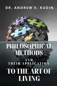PHILOSOPHICAL METHODS AND THEIR APPLICATION TO THE ART OF LIVING - Signed - Picture 1 of 17