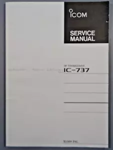 ICOM IC-737 Service Manual, Original from Icom, NOT A COPY! - Picture 1 of 4