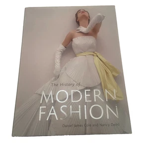 The History of Modern Fashion From 1850 Hardcover with DJ 2015 Daniel James Cole - Bild 1 von 14