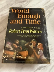 World Enough and Time by Robert Penn Warren - Imagen 1 de 14