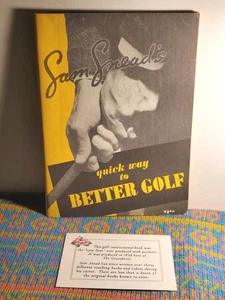 SIGNED Sam Snead's Quick Way To Better Golf (Illustrated Book, 1938) Greenbrier - Imagen 1 de 15
