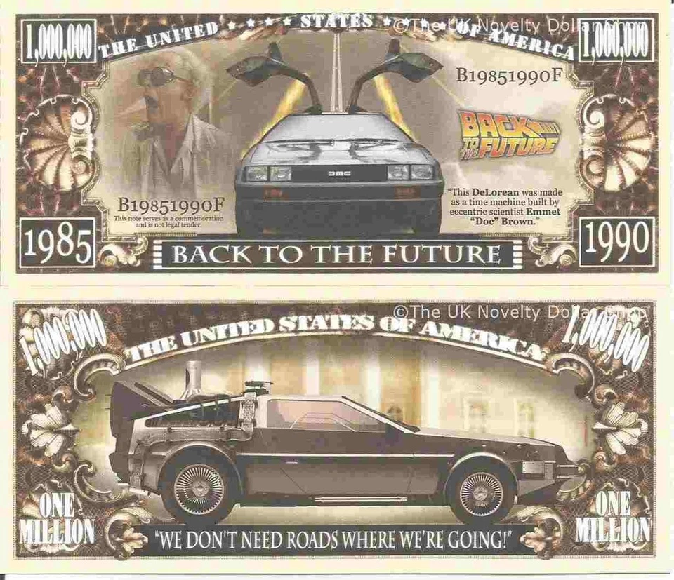 Back To The Future DeLorean Sports Car Time Machine Million Dollar Bills x 2