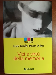 Vizi e Virtù della memoria - Cornoldi & De beni - Foto 1 di 5