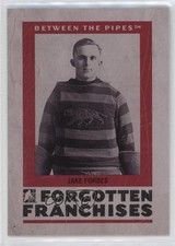 2006 ITG Between the Pipes Forgotten Franchises 2007 Spring Expo /10 Jake Forbes