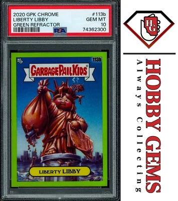 LIBERTY LIBBY PSA 10 2020 Topps Chrome GPK Green Refractor 167/299 113b - Image 1 of 2