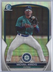 2023 Bowman Chrome Michael Arroyo Refractor /499 Seattle Mariners