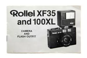 Excellent Rollei XF35 and 100XL Camera And Flash Outfit Manual #P4287 - Picture 1 of 2