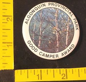 Algonquin Provincial Park Good Camper Award Button Badge Lapel Pin pinback - Picture 1 of 3