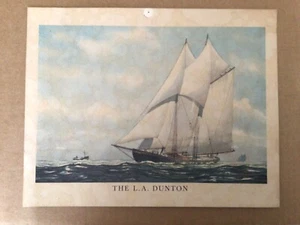 John F Leavitt Print. Signed Nautical print of The L.A. Dunton in Ok condition - Picture 1 of 3